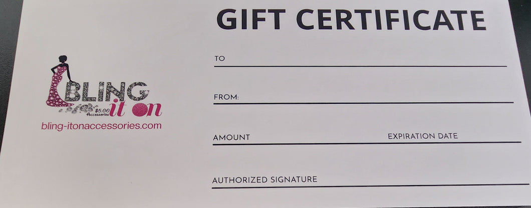 BLING IT ON GIFT CERTIFICATE